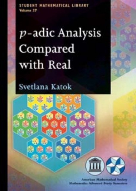 p-adic Analysis Compared with Real, Paperback / softback Book