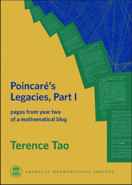Poincare's Legacies, Part I : pages from year two of a mathematical blog, Paperback / softback Book