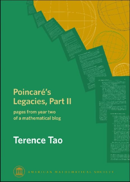 Poincare's Legacies, Part II : pages from year two of a mathematical blog, Paperback / softback Book