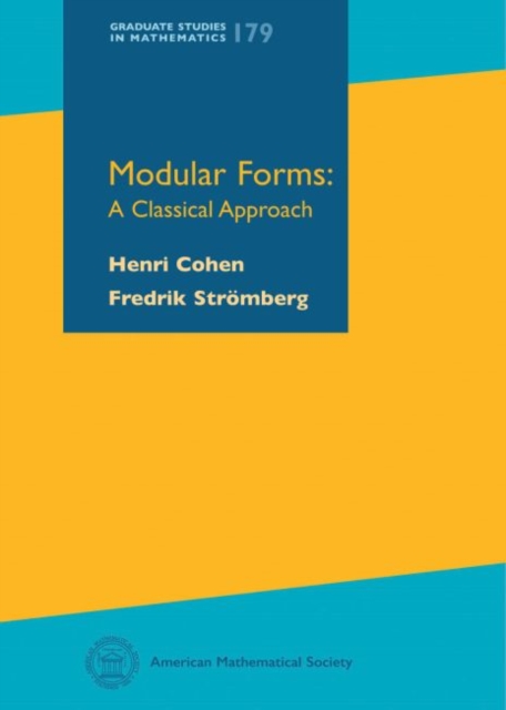 Modular Forms : A Classical Approach, Hardback Book