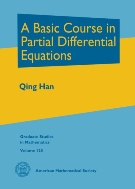 A Basic Course in Partial Differential Equations, Hardback Book