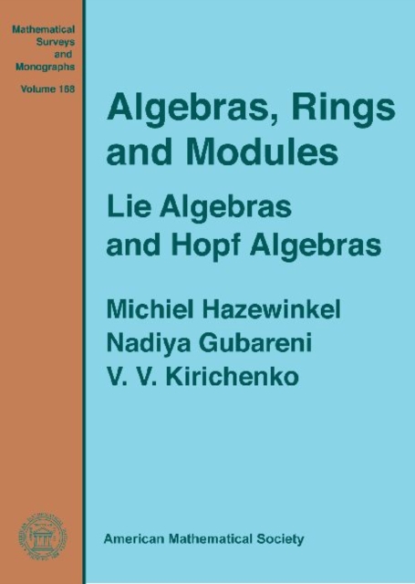 Algebras, Rings and Modules : Lie Algebras and Hopf Algebras, Hardback Book