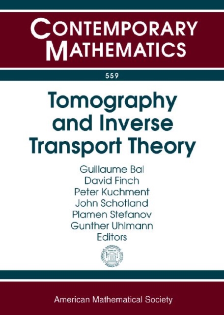 Tomography and Inverse Transport Theory, Paperback / softback Book