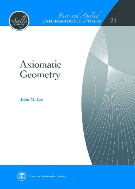 Axiomatic Geometry, Hardback Book