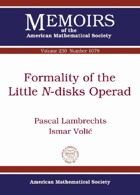 Formality of the Little N-disks Operad, Paperback / softback Book