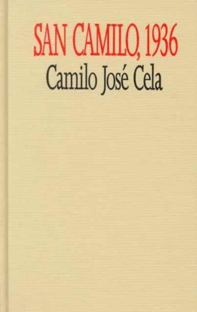 San Camilo, 1936 : The Eve, Feast, and Octave of St. Camillus of the Year 1936 in Madrid, Hardback Book