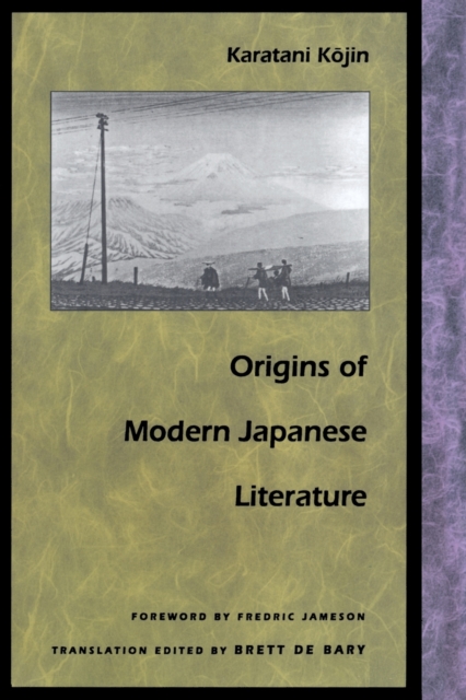 Origins of Modern Japanese Literature, Paperback / softback Book