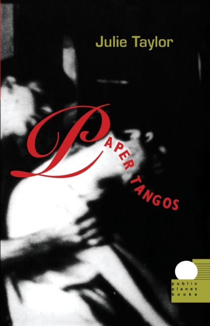 Paper Tangos, Paperback / softback Book