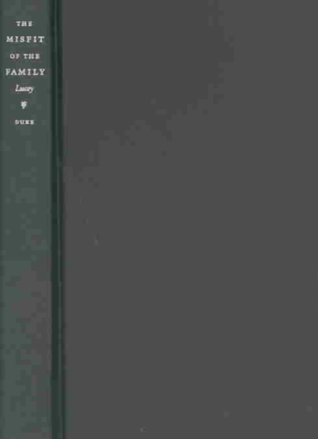 The Misfit of the Family : Balzac and the Social Forms of Sexuality, Hardback Book