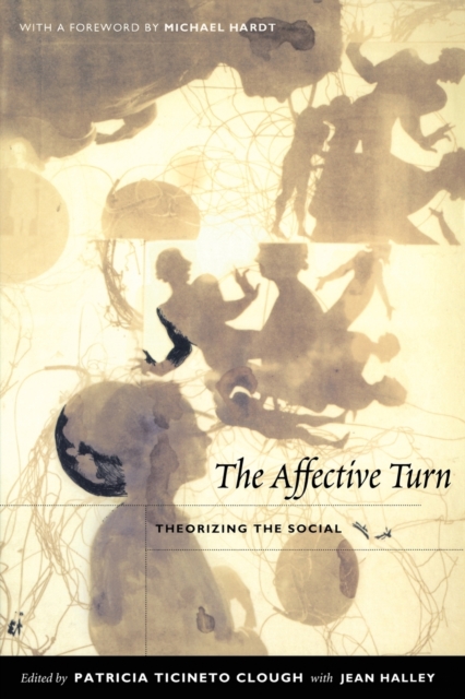The Affective Turn : Theorizing the Social, Paperback / softback Book