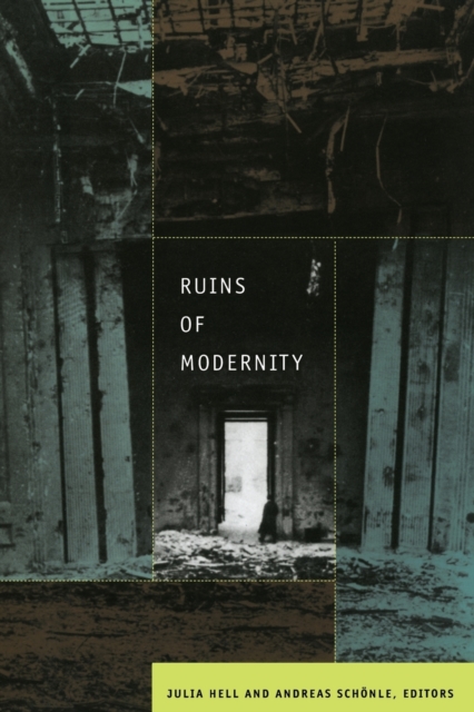 Ruins of Modernity, Paperback / softback Book
