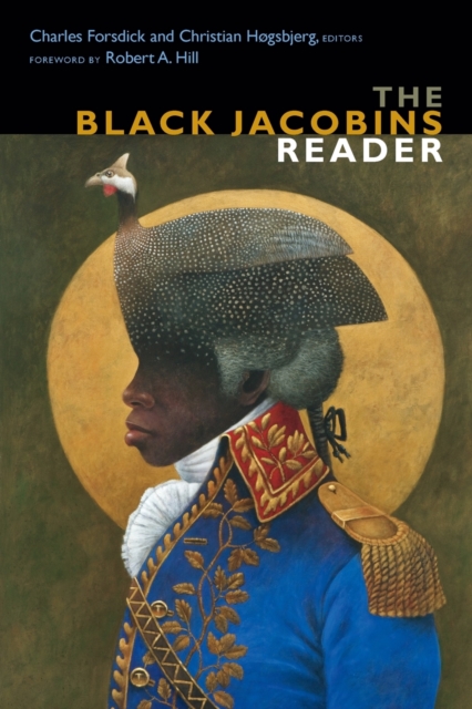 The Black Jacobins Reader, Paperback / softback Book