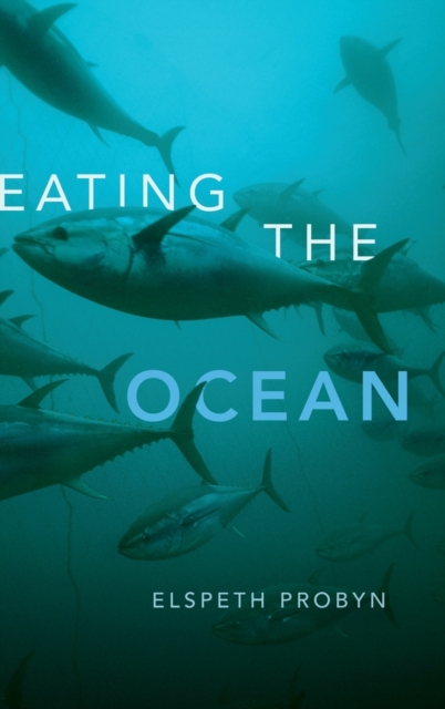 Eating the Ocean, Hardback Book