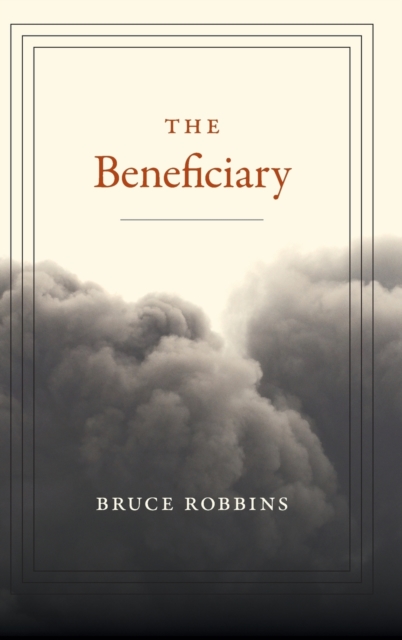The Beneficiary, Hardback Book