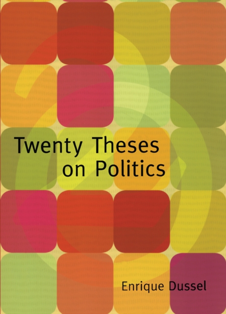 Twenty Theses on Politics, PDF eBook