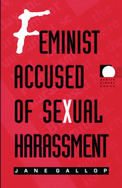 Feminist Accused of Sexual Harassment, PDF eBook