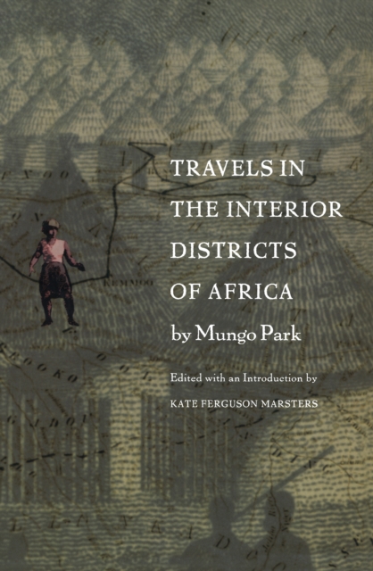 Travels in the Interior Districts of Africa, PDF eBook
