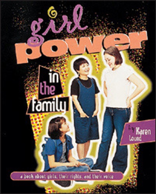 Girl Power in the Family : A book about Girls, Their Rights, and Their Voice, PDF eBook