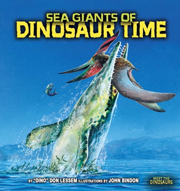 Sea Giants of Dinosaur Time, PDF eBook