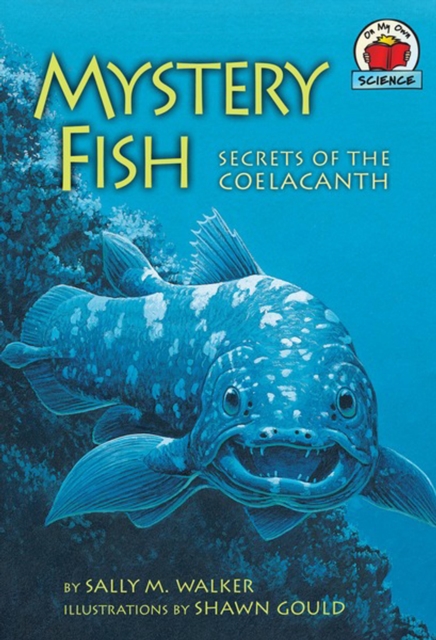 Mystery Fish : Secrets of the Coelacanth, PDF eBook