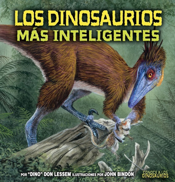 Los dinosaurios mas inteligentes (The Smartest Dinosaurs), PDF eBook