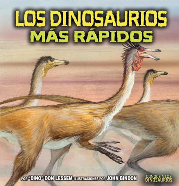 Los dinosaurios mas rapidos (The Fastest Dinosaurs), PDF eBook