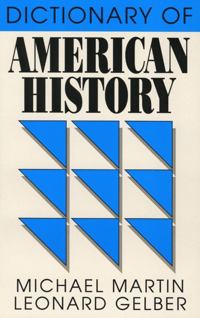 Dictionary of American History, Paperback / softback Book