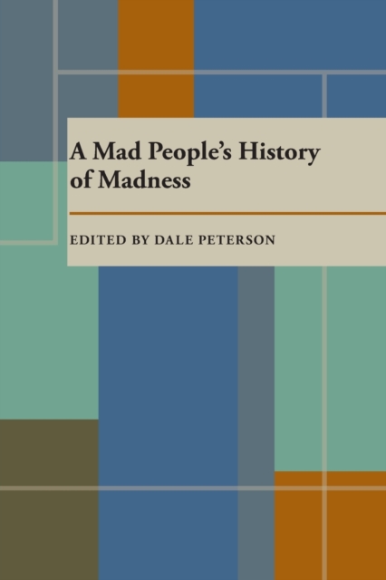 Mad People's History of Madness, A, Paperback / softback Book