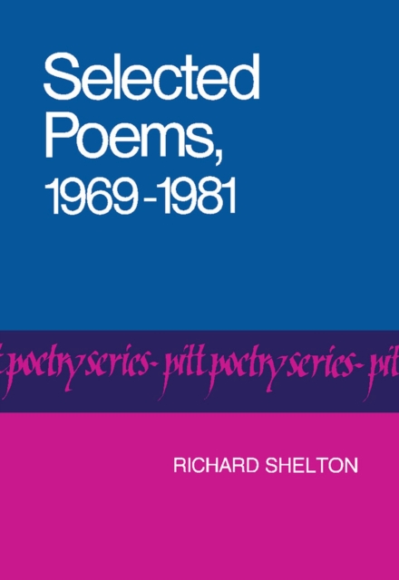 Selected Poems, 1969-1981, Paperback / softback Book