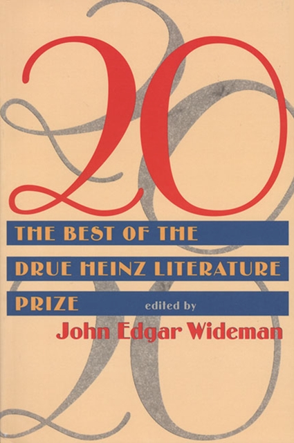 20 : Twenty Best Of Drue Heinz Literature Prize, Paperback / softback Book