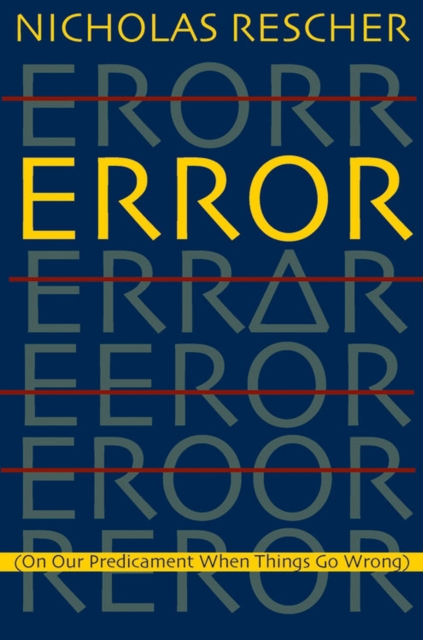 Error : (On Our Predicament When Things Go Wrong ), Paperback / softback Book