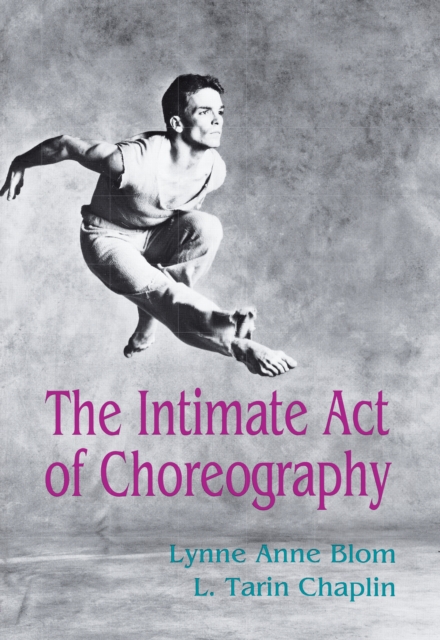 The Intimate Act Of Choreography, EPUB eBook