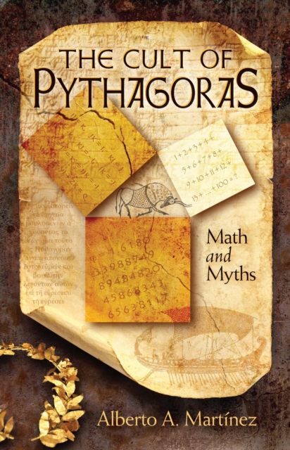 The Cult of Pythagoras : Math and Myths, PDF eBook