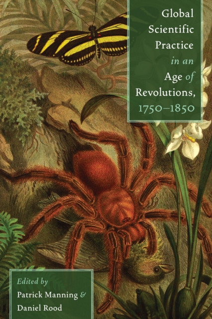 Global Scientific Practice in an Age of Revolutions, 1750-1850, EPUB eBook