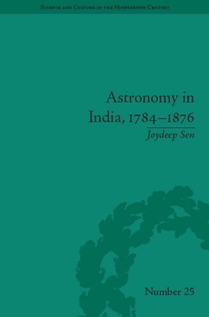 Astronomy in India, 1784-1876, EPUB eBook