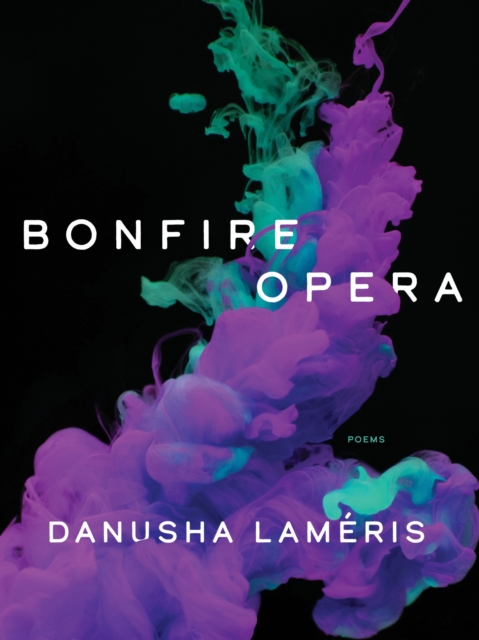 Bonfire Opera : Poems, EPUB eBook