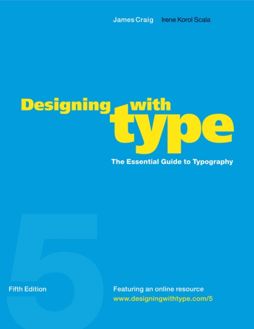 Designing with Type - Fifth Edition, Paperback / softback Book