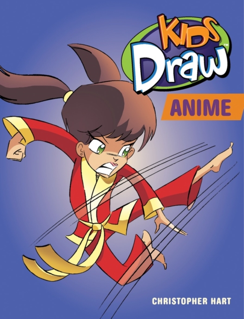 Kids Draw Anime, Paperback Book