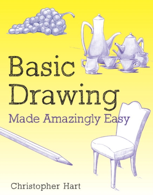 Basic Drawing Made Amazingly Easy, EPUB eBook
