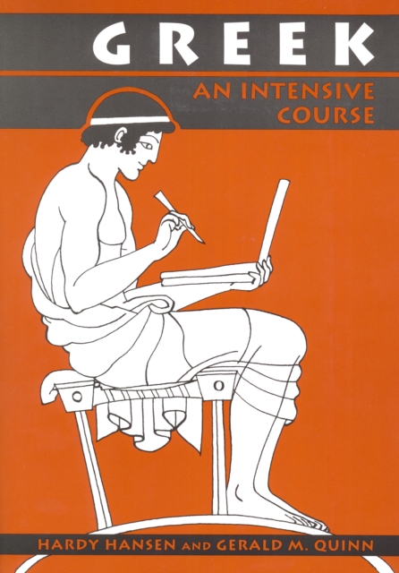 Greek : An Intensive Course, 2nd Revised Edition, Paperback / softback Book