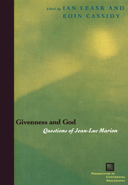 Givenness and God : Questions of Jean-Luc Marion, Paperback / softback Book