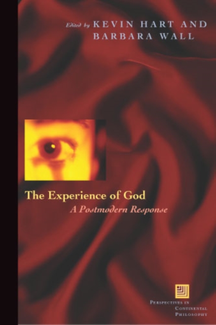 The Experience of God : A Postmodern Response, Paperback / softback Book