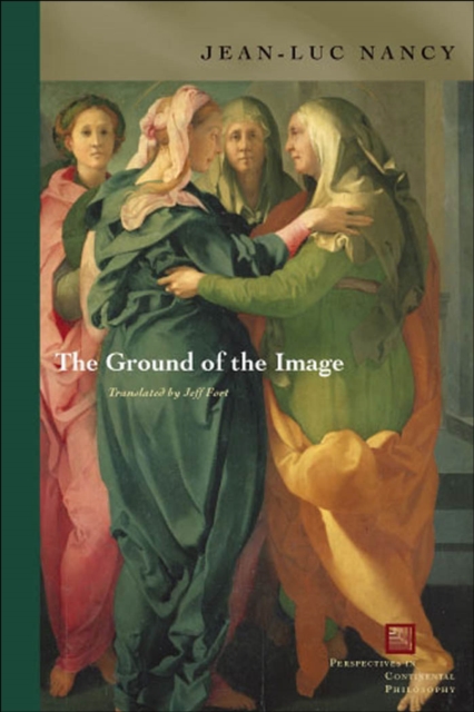 The Ground of the Image, Hardback Book
