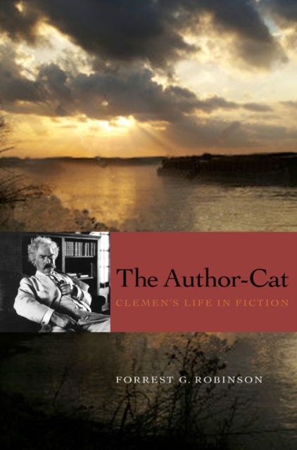 The Author-cat : Clemens's Life in Fiction, Hardback Book