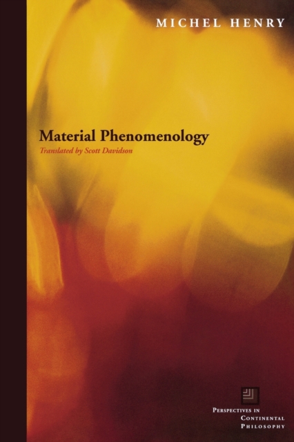 Material Phenomenology, Paperback / softback Book