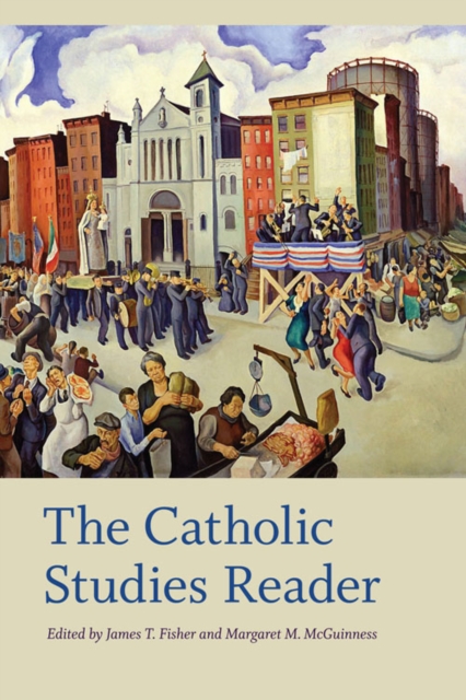 The Catholic Studies Reader, Paperback / softback Book