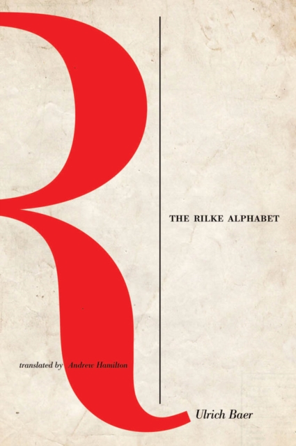 The Rilke Alphabet, Hardback Book