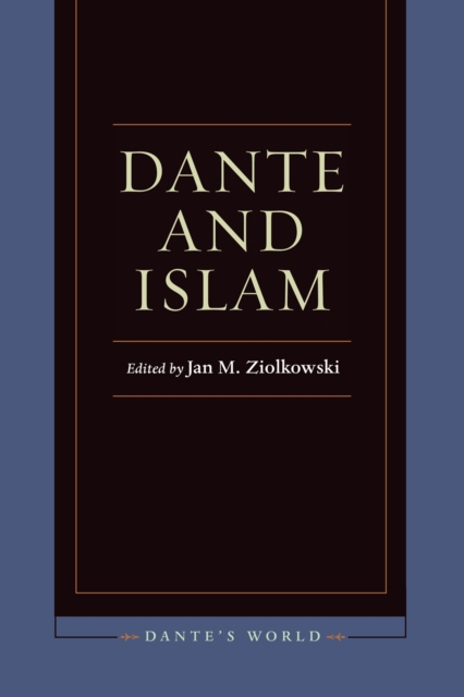 Dante and Islam, Hardback Book