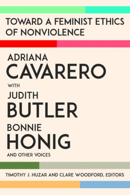 Toward a Feminist Ethics of Nonviolence, Hardback Book