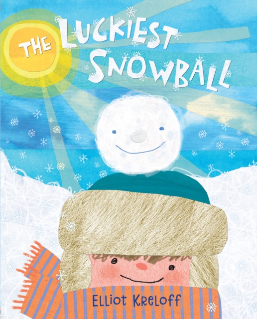 The Luckiest Snowball, Hardback Book